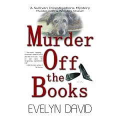 Murder Off the Books (Sullivan Investigations Mysteries, No. 1)