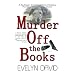 Murder Off the Books (Sullivan Investigations Mysteries, No. 1)