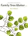 The Official Guide to Family Tree Maker 2009