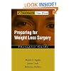 Preparing for Weight Loss Surgery: Therapist Guide (Treatments That Work)