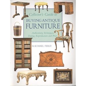 ANTIQUE FURNITURE - ANTIQUE-COLLECTORS.ORG