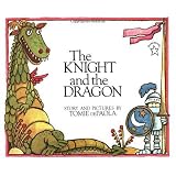 The Knight and the Dragon (Paperstar Book)