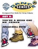 WB Dance Set 8: You're a Mean One Mr. Grinch / Jingle-Bell Rock, Book & CD with CD (Audio) (Dance (Warner Brothers))
