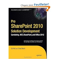 Pro SharePoint 2010 Solution Development: Combining.net, Sharepoint, and Office 2010