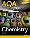 AQA GCSE Chemistry Student Book (AQA GCSE Science 2011)