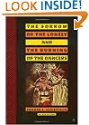The Sorrow of the Lonely and the Burning of the Dancers: Second Edition