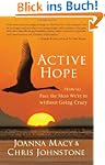 Active Hope: How to Face the Mess We'...