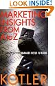 Marketing Insights From A to Z: 80 Concepts Every Manager Needs to Know