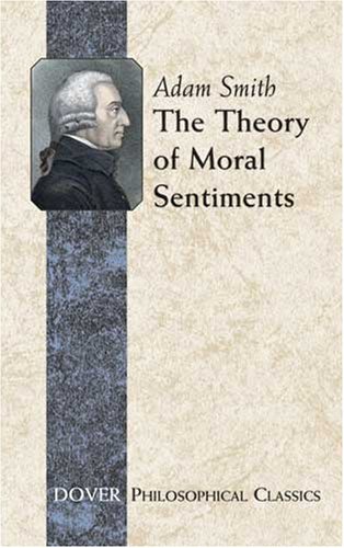 The Theory of Moral Sentiments (Philosophical Classics)
