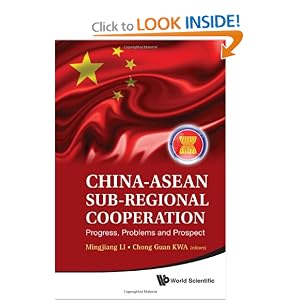 China-ASEAN Sub-Regional Cooperation: Progress, Problems, and Prospect 
