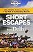 Short Escapes from  Delhi: An informative guide to over 50 getaways with hotels, dining, shopping, activities & nightlife RS.227.00