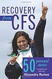 Cover of Recovery from CFS by Alexandra Barton 1434363589