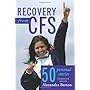 Recovery from CFS: 50 Personal Stories