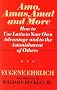 Amo- Amas- Amat- and More: How to Use Latin to Your Own Advantage and to the Astonishment of Others