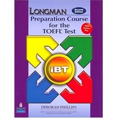 Longman Preparation Course for the TOEFL Test: IBT Student Book