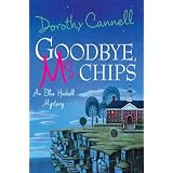 Goodbye, Ms. Chips (Ellie Haskell Mysteries, No. 13)