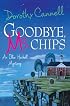 Goodbye, Ms. Chips (Ellie Haskell Mysteries, No. 13)
