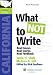 What NOT to Write: Real Essays, Real Scores, Real Feedback (California Edition) (Lawtutors California Bar Exam Essay Book)