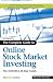 The Complete Guide to Online Stock Market Investing: The Definitive 20-Day Guide