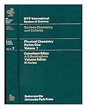 M.T.P. international review of science. Physical chemistry. Series one