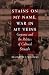 Stains on My Name, War in My Veins: Guyana and the Politics of Cultural Struggle