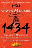 1434: The Year a Magnificent Chinese Fleet Sailed to Italy and Ignited the Renaissance