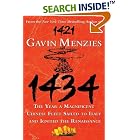 1434: The Year a Magnificent Chinese Fleet Sailed to Italy and... by Gavin Menzies