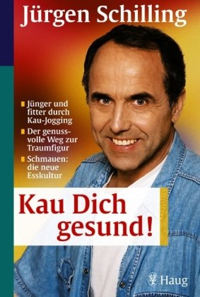 Kau Dich gesund!