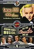 Swing High Swing Low/Till the Clouds Roll By