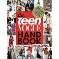 The Teen Vogue Handbook: An Insider's Guide to Careers in Fashion