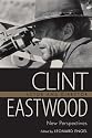 Clint Eastwood Actor and Director: New Perspectives