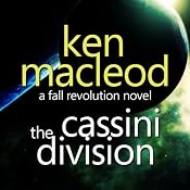 The Fall Revolution 3: The Cassini Division | Ken Macleod