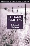 Life and Holiness