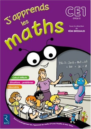 J'apprends les maths CE1 avec Picbille : Fichier de l'élève (programme 2008)