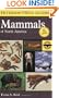 Peterson Field Guide to Mammals of North America: Fourth Edition