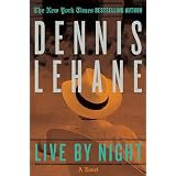 Live by Night: A Novel