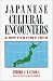 Japanese Cultural Encounters