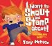 I Want to Shout and Stamp About: Poems About Being Angry (Poemotions)