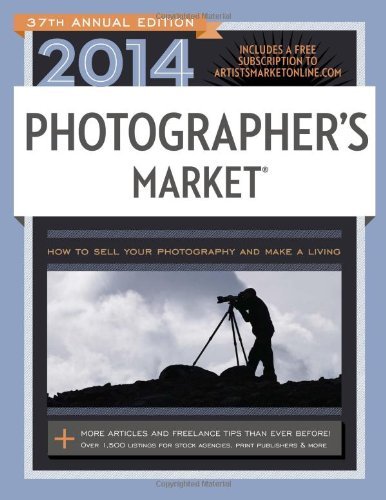 2014 Photographer's Market by Mary Burzlaff Bostic (25-Oct-2013) Paperback
