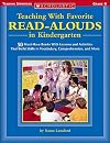 Teaching With Favorite Read-alouds In Kindergarten (Scholastic Teaching Strategies)