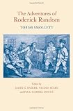 The Adventures of Roderick Random (The Works of Tobias Smollett)