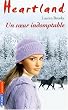 Heartland, Tome 29 : Un coeur indomptable