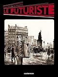 FUTURISTE (LE)