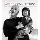 sacred connections stories of adoption birth parents adoptive parents and adoptees