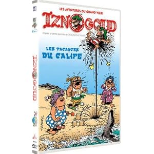 Iznogoud : Les Vacances du Calife