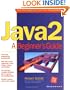 Java 2: A Beginner's Guide