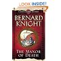 The Manor of Death (Crowner John Mystery)