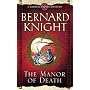The Manor of Death (Crowner John Mystery)