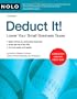 Deduct It! Lower Your Small Business Taxes