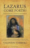Cover of Lazarus, Come Forth! by Valentin Tomberg 1584200405